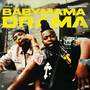 BABY MAMA DRAMA (Explicit)