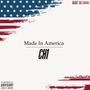 Made In America (Explicit)