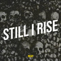 Still I Rise (Explicit)