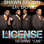 A License To Drive (Live)