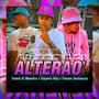 ALTERAO (feat. Empera Rap & Faisan Sustancia) [Explicit]