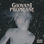 Giovani Promesse (Explicit)