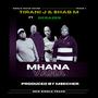 Mhana vana (feat. DCrazer & Msecher the producer)