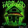 EAST GOD (feat. Lil Menace) [Explicit]