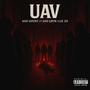 UAV (feat. Lil Zo & 600 Grim) [Explicit]