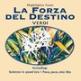 Highlights From La Forza Del Destino