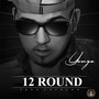 12 Round (Explicit)