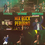 Mix Rock Peruano en Vivo