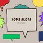 Home Alone (Explicit)