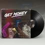 Get Money (Explicit)