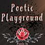 Poetic Playground Pt 1 (Explicit)