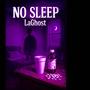 No Sleep (Explicit)
