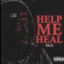 Help me heal (Explicit)