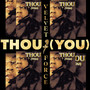 Thou (You)