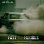 Fast and Furious