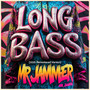 Long Bass (2025 Remastered Version)