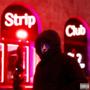 Strip Club (Explicit)