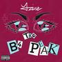 B4 THE PEAK (Explicit)