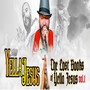 The Lost Books of Yella Jesus, Vol. 1 (Explicit)