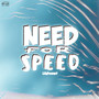 Need for Speed (Explicit)