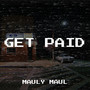 Get Paid (Explicit)