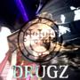 DRUGZ (feat. G333G) [Explicit]