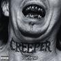 CREEPER SQUAD (Explicit)