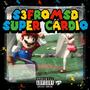 Super Cardio (Explicit)