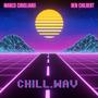 chill.wav (feat. Ben Chilbert)