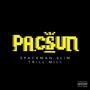 PACSUN (feat. TrillMill) [Explicit]