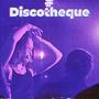 Discotheque (feat. Fliss Dart)