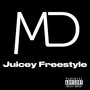 Juicey Freestyle (Explicit)