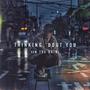 Thinking 'Bout You (In The Rain) (feat. gwan)