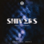 Shivers (Shota.C VIP Remix)