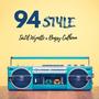 94 Style (feat. Bugsy Calhoun)