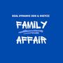 FAMILY AFFAIR (Explicit)