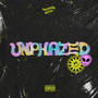 Unphazed (Explicit)