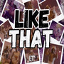 Like That (Explicit)