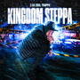 Kingdom Steppa (Explicit)