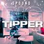 Big Tipper (Explicit)