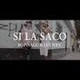 Si la saco (feat. Lui Wey, DjAlexJodeeraMusic & Djenrry) [Explicit]