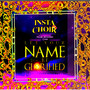 Instachoir : The King's Choir / Let Your Name Be Glorified.