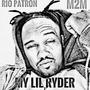 My LiL Ryder (Explicit)