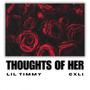 Thoughts of Her (feat. cxli)