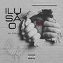 Ilusão (feat. Mc Sork) [Explicit]