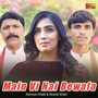 Main Vi Nai Bewafa