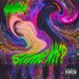SKYWTFF AND MARCETTI PRESENTS: SLIMEWTF (Explicit)