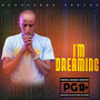 Im Dreaming (Explicit)