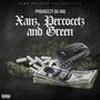 Xans,Percs and Green (feat. Flameon) [Explicit]