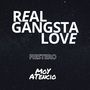 Real Gangsta Love (Fiestero)